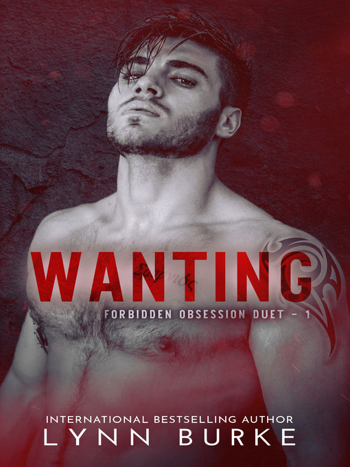 Title details for Wanting by Lynn Burke - Wait list